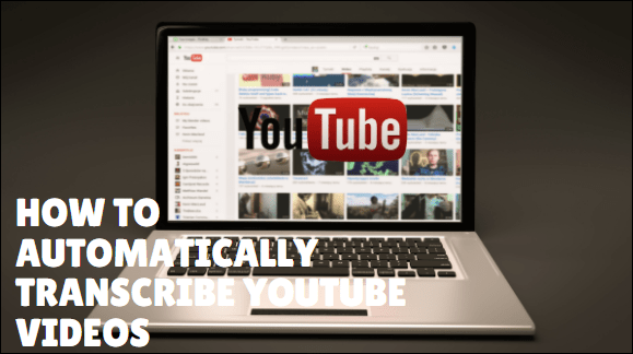 YouTube Videolarını Otomatik Olarak Metne Dönüştürme