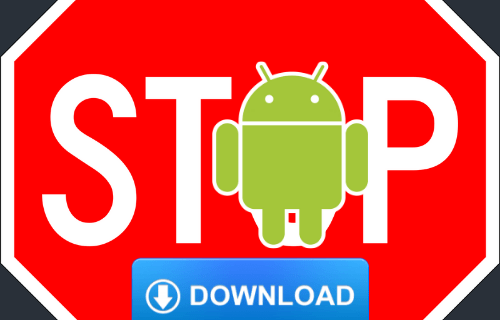 So blockieren Sie das Herunterladen von Apps auf Android
